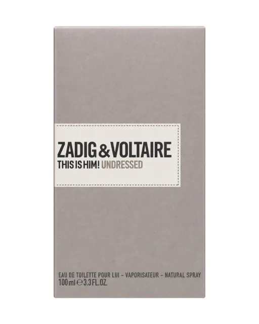 Zadig And Voltaire This Is Him! Undressed EDT