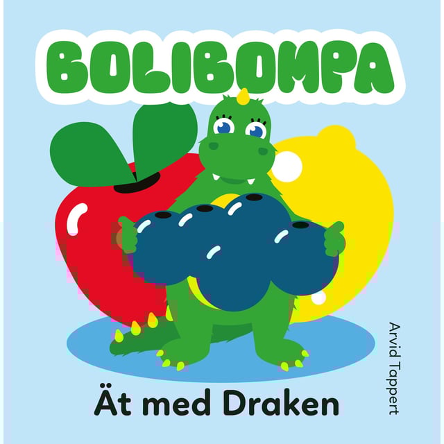 Bolibompa: Ät med Draken