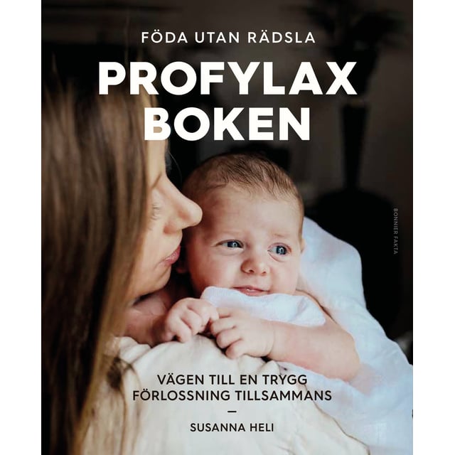 Föda utan rädsla Profylaxboken